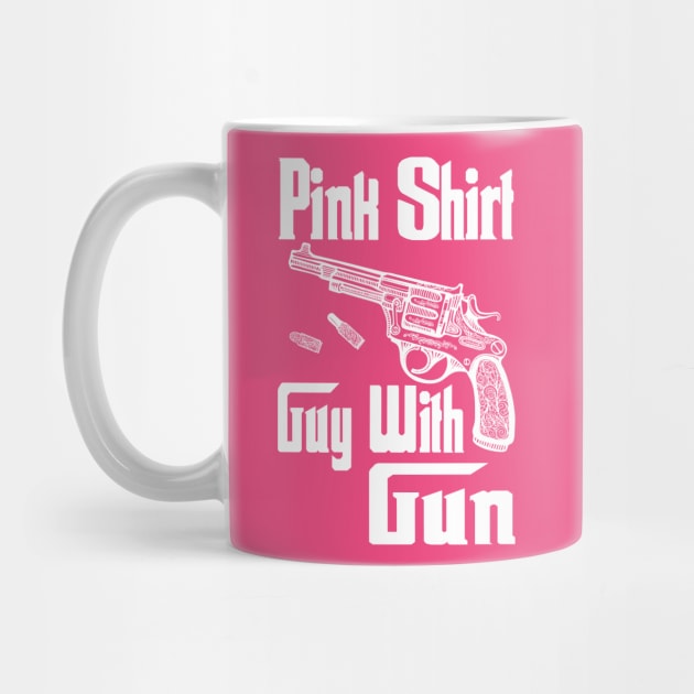 Pink shirt guy with gun by GlossyArtTees